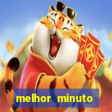 melhor minuto fortune ox